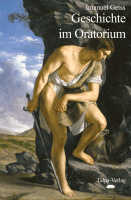 Geschichte im Oratorium Geschichte im Oratorium